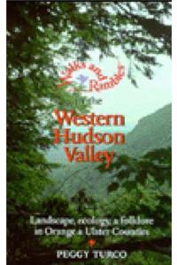 Walks and Rambles in the Western Hudson Valley
