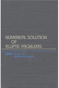 Numerical Solution of Elliptic Problems