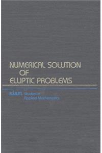 Numerical Solution of Elliptic Problems