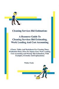 Cleaning Services Bid Estimation