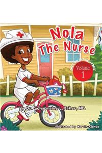 Nola the Nurse(r): She's on the Go