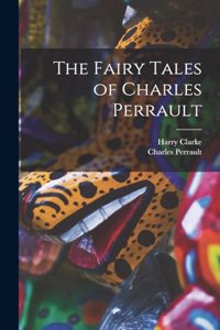 Fairy Tales of Charles Perrault