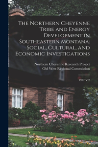 The Northern Cheyenne Tribe and Energy Development in Southeastern Montana