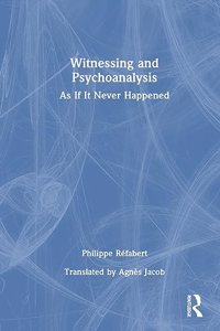 Witnessing and Psychoanalysis