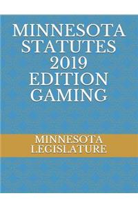 Minnesota Statutes 2019 Edition Gaming