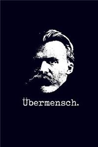 Übermensch.: 6x9" 120-page lined and blank notebook - journal - notepad - scribble book - diary - workbook for philosophers