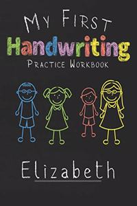 My first Handwriting Practice Workbook Elizabeth