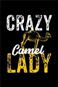 Crazy Camel Lady