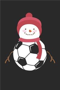 Christmas Notebook - Christmas Soccer Soccer Snowman Christmas Gift - Christmas Journal - Christmas Diary