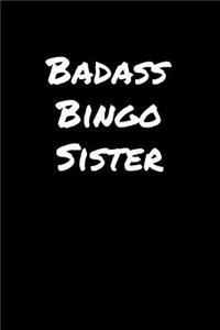 Badass Bingo Sister