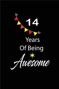 14 years of being awesome