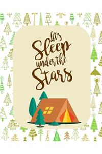 Let's Sleep Under The Stars