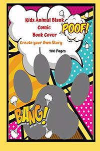 Kids Animal Blank Comic Book Cover Create your Own Story 100 Pages