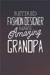 Retired Fashion Designer Make Amazing Grandpa