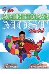 I Am America's Most Wanted