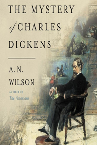 Mystery of Charles Dickens Lib/E