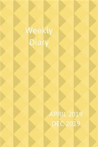 Weekly Diary April 2019-Dec 2019
