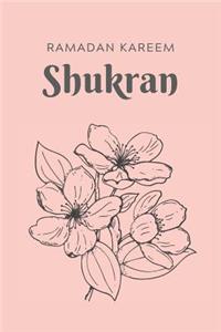 Shukran Ramadan Kareem
