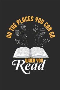 Oh The Places You Can Go When You Read