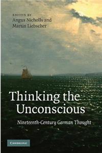 Thinking the Unconscious