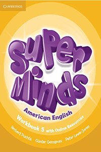 Super Minds American English Level 5 Workbook with Online Resources