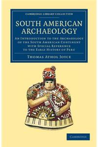 South American Archaeology