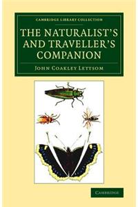 The Naturalist's and Traveller's Companion