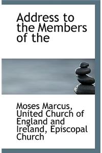 Address to the Members of the