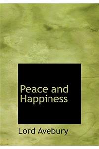 Peace and Happiness