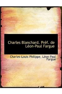 Charles Blanchard. PR F. de L On-Paul Fargue