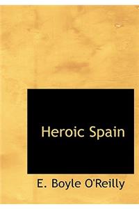 Heroic Spain