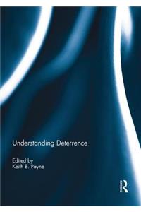 Understanding Deterrence