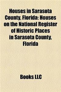 Houses in Sarasota County, Florida