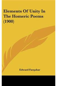 Elements of Unity in the Homeric Poems (1900)