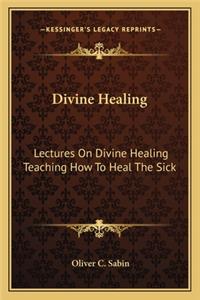 Divine Healing