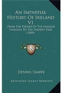An Impartial History Of Ireland V1