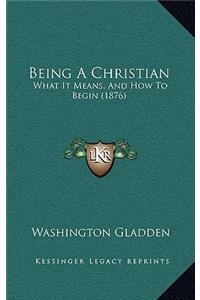 Being A Christian