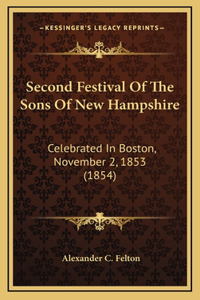 Second Festival Of The Sons Of New Hampshire