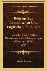 Beitrage Zur Romanischen Und Englischen Philologie