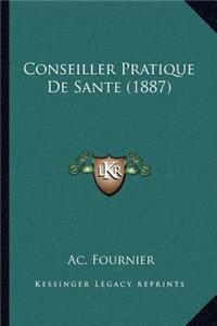 Conseiller Pratique De Sante (1887)