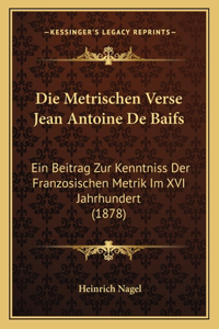 Metrischen Verse Jean Antoine De Baifs