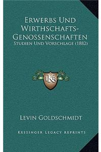 Erwerbs Und Wirthschafts-Genossenschaften