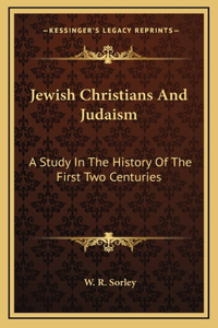 Jewish Christians And Judaism