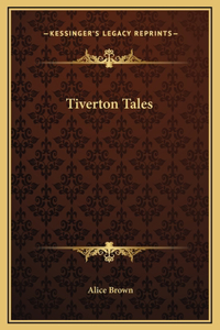 Tiverton Tales