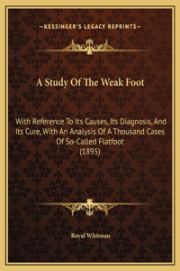 A Study Of The Weak Foot