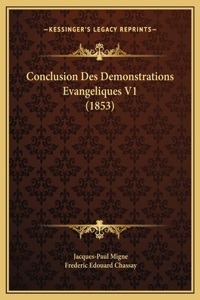 Conclusion Des Demonstrations Evangeliques V1 (1853)