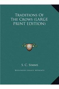 Traditions of the Crows