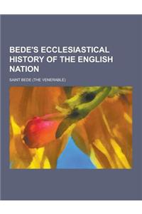 Bede's Ecclesiastical History of the English Nation