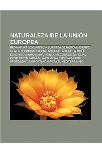 Naturaleza de La Union Europea