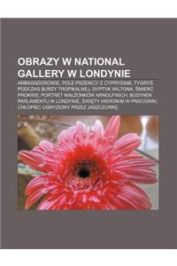 Obrazy W National Gallery W Londynie